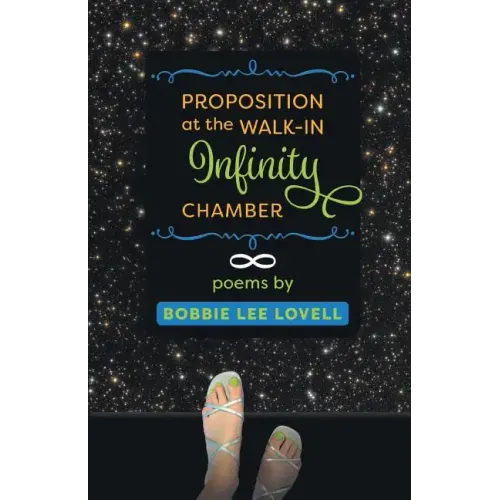 Proposition at the Walk-In Infinity Chamber