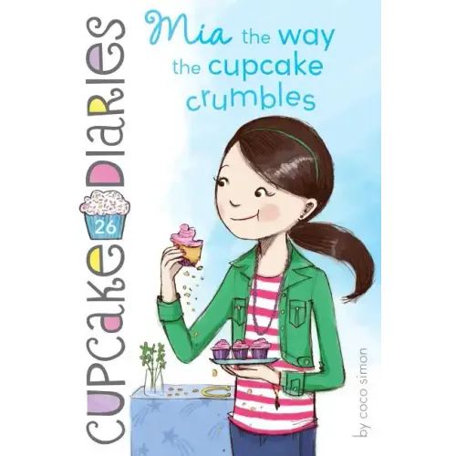 MIA the Way the Cupcake Crumbles