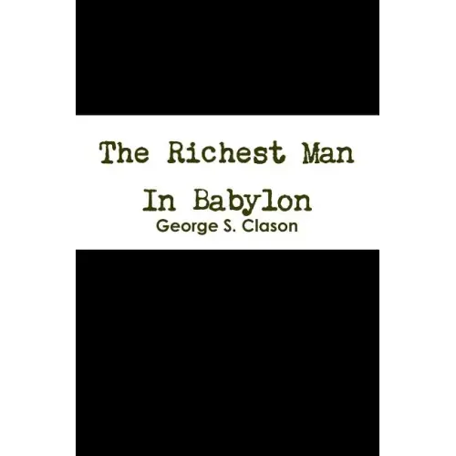 The Richest Man In Babylon