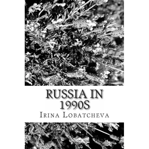 Russia in 1990s: Sunset of the Soviet Socialism