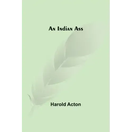 An Indian Ass
