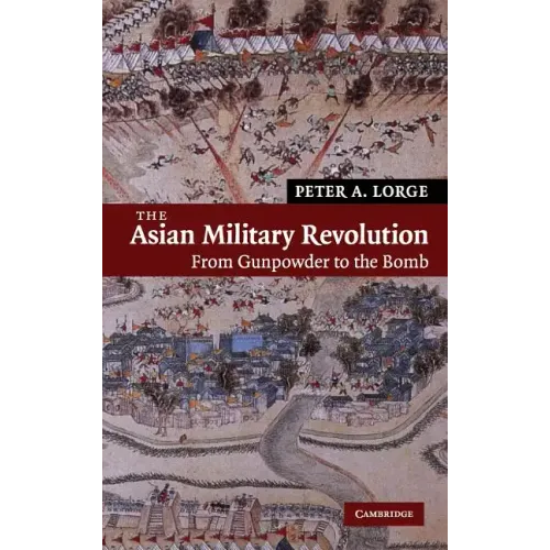 The Asian Military Revolution