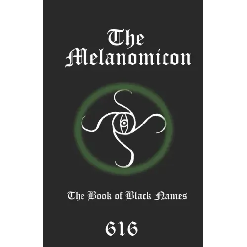 The Melanomicon: The Book of Black Names