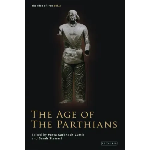 The Age of the Parthians