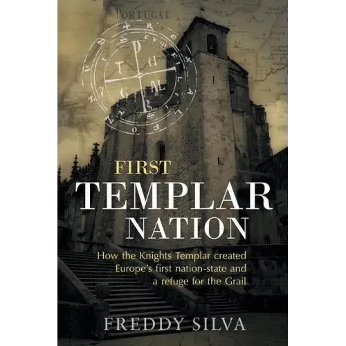First Templar Nation: How the Knights Templar created Europe's first nation-state