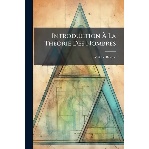 Introduction À La Théorie Des Nombres