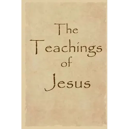 The Teachings of Jesus