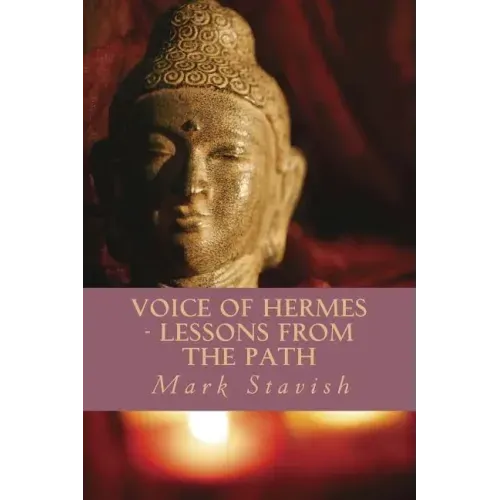 Voice of Hermes - Lessons from the Path