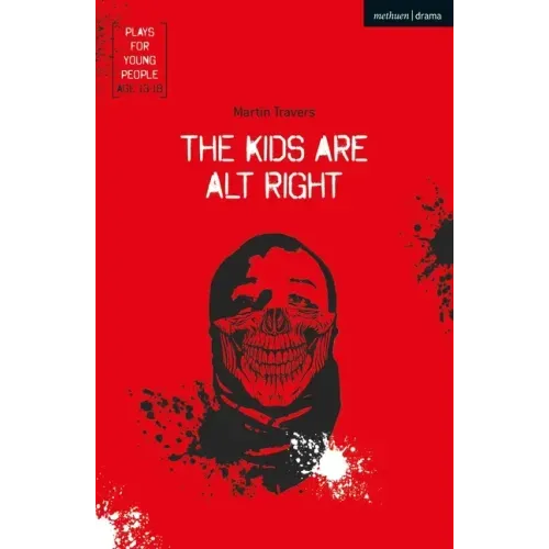 The Kids Are Alt Right