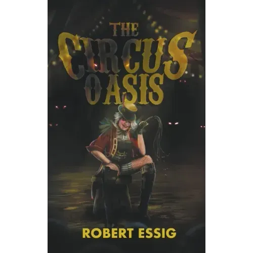The Circus Oasis