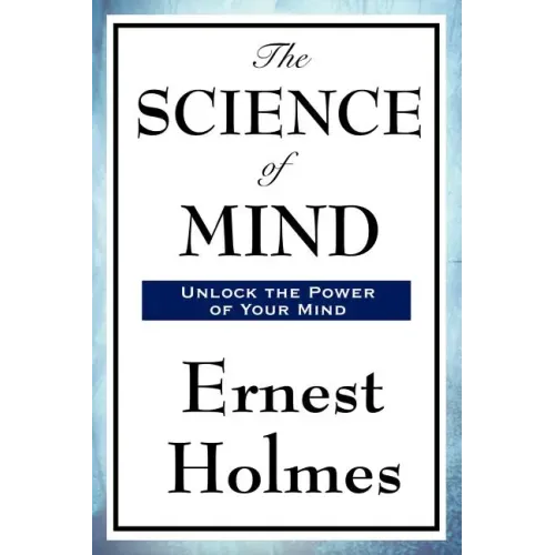 The Science of Mind