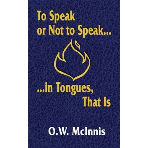 To Speak or Not to Speak...in Tongues, That Is