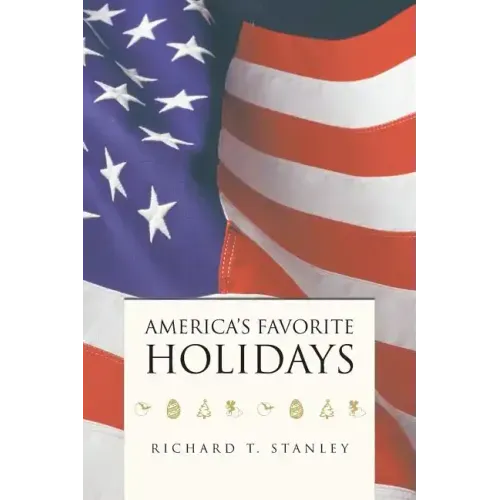 America's Favorite Holidays