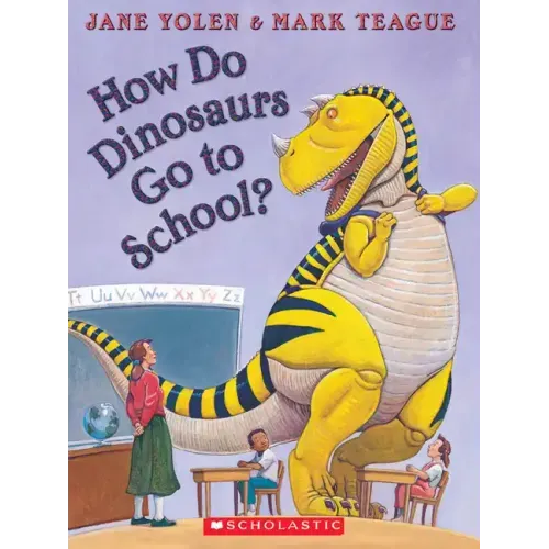 How Do Dinosaurs Go to School? [With CD (Audio)]
