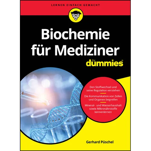 Biochemie für Mediziner für Dummies