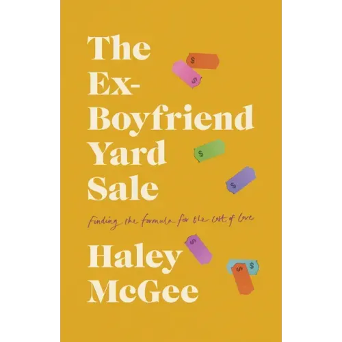 The Ex-Boyfriend Yard Sale: Finding a Formula for the Cost of Love