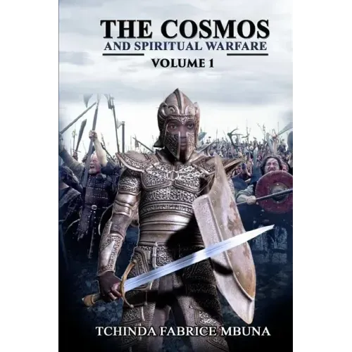 The Cosmos and Spiritual Warfare