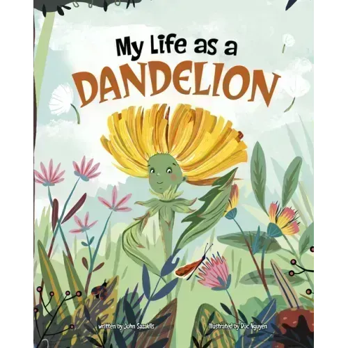My Life as a Dandelion