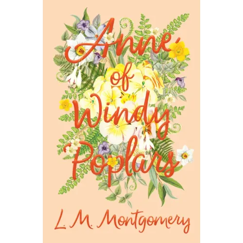 Anne of Windy Poplars