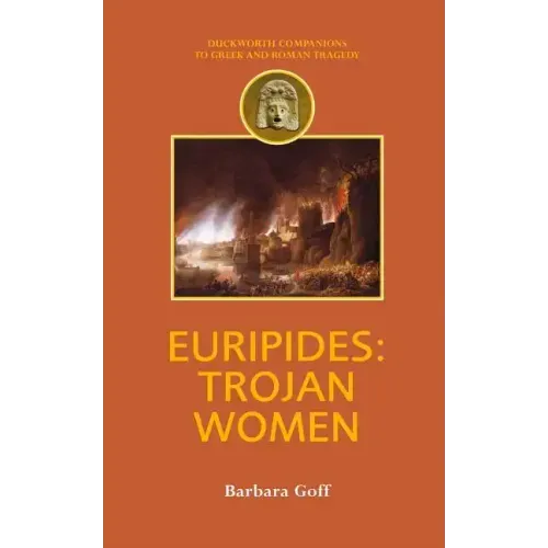 Euripides: Trojan Women