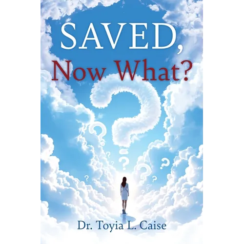 Saved, Now What?
