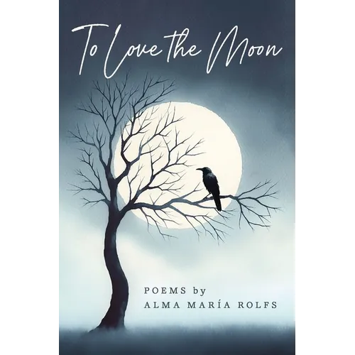 To Love The Moon