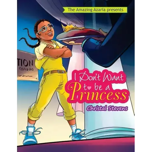 I Don't Want to be a Princess