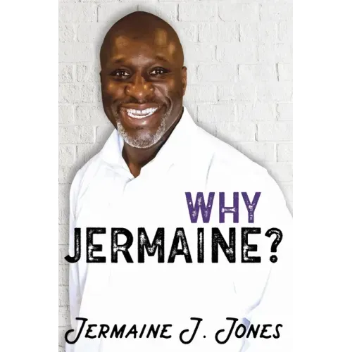 Why Jermaine?