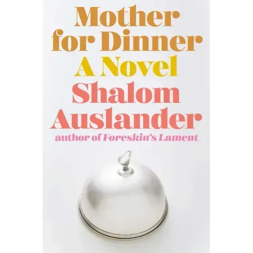 Mother for Dinner
