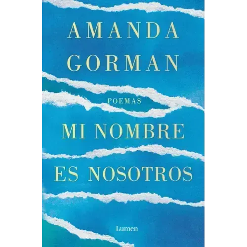 Mi Nombre Es Nosotros / Call Us What We Carry