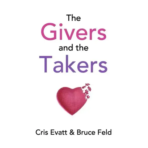 The Givers & The Takers