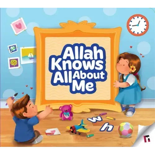 Allah Knows All about Me