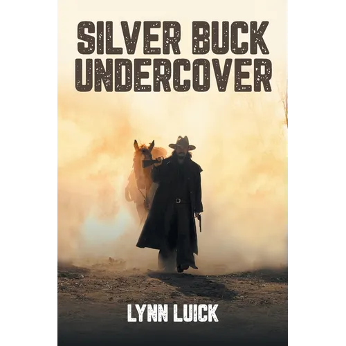 Silver Buck Undercover