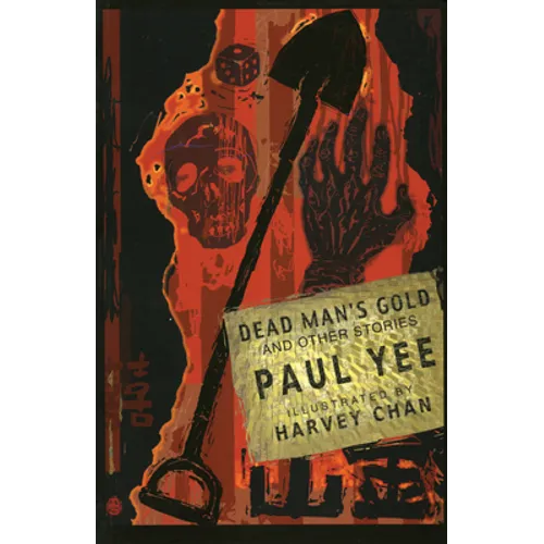 Dead Man's Gold: And Other Stories