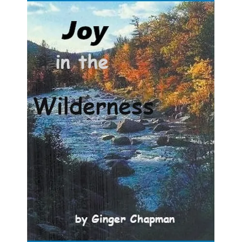 Joy in the Wilderness