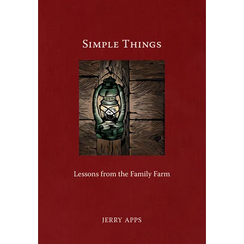 Simple Things: Lessons from the Family Farm