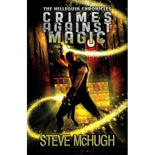 Crimes Against Magic
