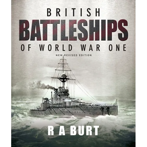 British Battleships of World War One