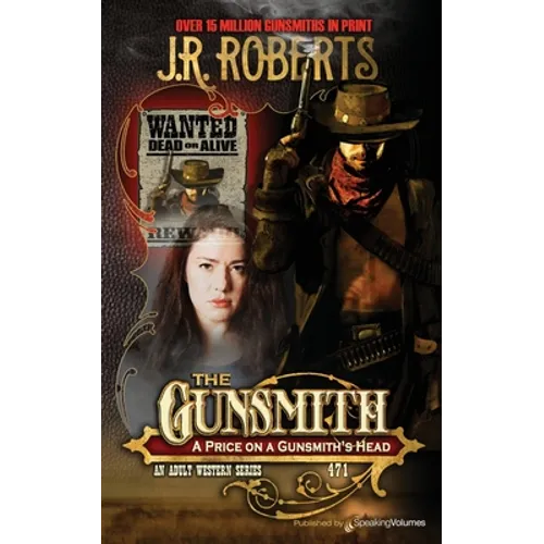 A Price on a Gunsmith's Head
