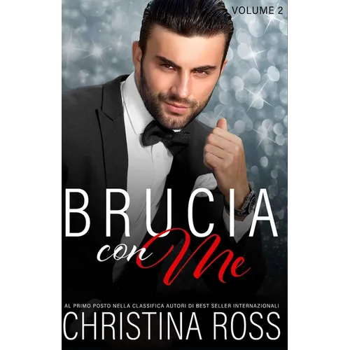 Brucia con Me (Volume 2)