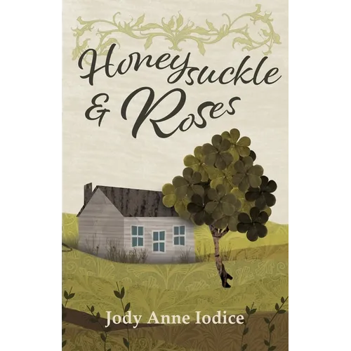 Honeysuckle and Roses