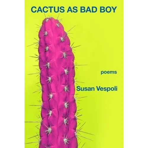 Cactus as Bad Boy