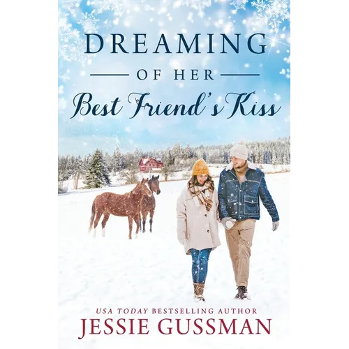 Dreaming of Her Best Friend's Kiss