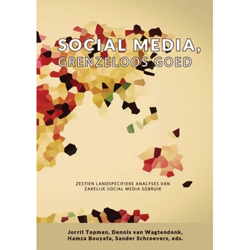 Social Media, grenzeloos goed