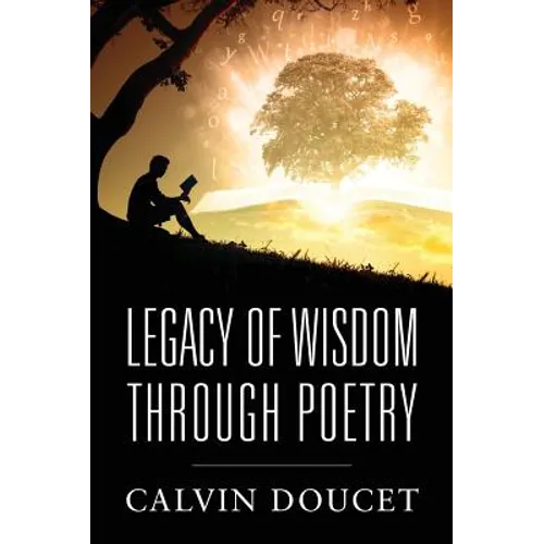 Legacy of Wisdom Through Poetry