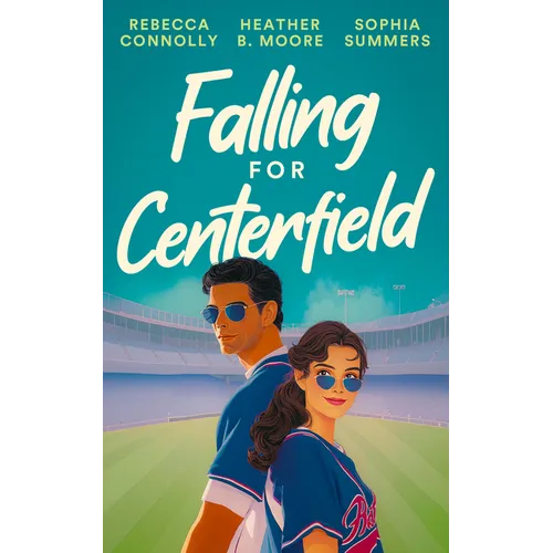 Falling for Centerfield