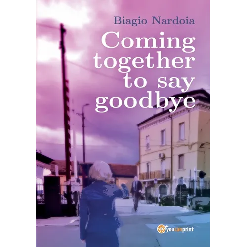 Coming together to say goodbye