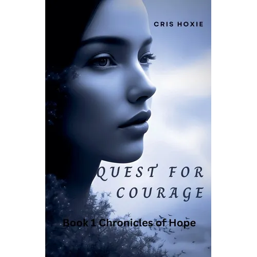 Quest For Courage