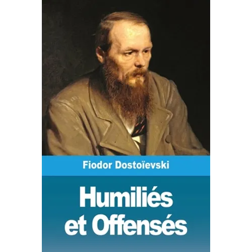 Humiliés et Offensés
