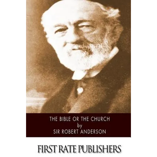 The Bible or the Church